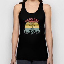 Dads Are Fun Guys Too Funny Father's Day Gift Unisex Tank Top