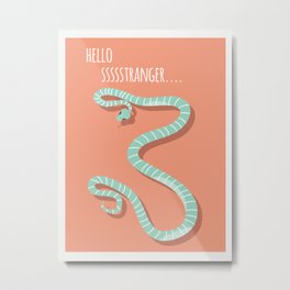 Snake card - hello stranger Metal Print