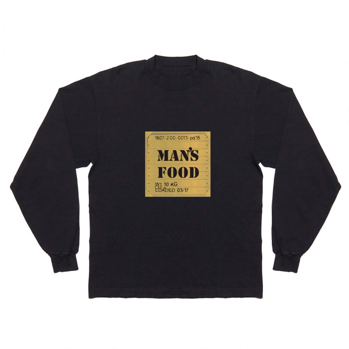 Man food Long Sleeve T Shirt