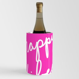 Happy Vibes Bold Pink Wine Chiller