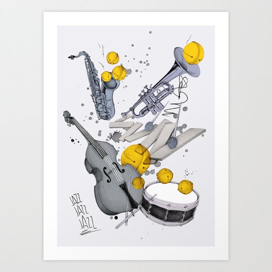 Jazz Jazz Jazz Art Print