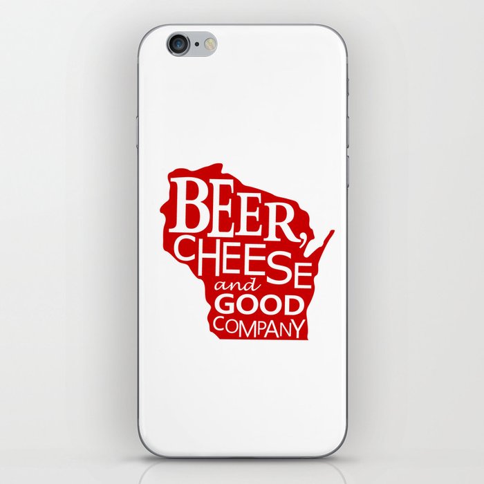 Red and White Beer, Cheese and Good Company Wisconsin Graphic iPhone Skin
