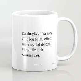 Poesikopp / SAMME VEI / @skrivelisa Coffee Mug