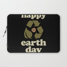 Happy Earth Day Laptop Sleeve