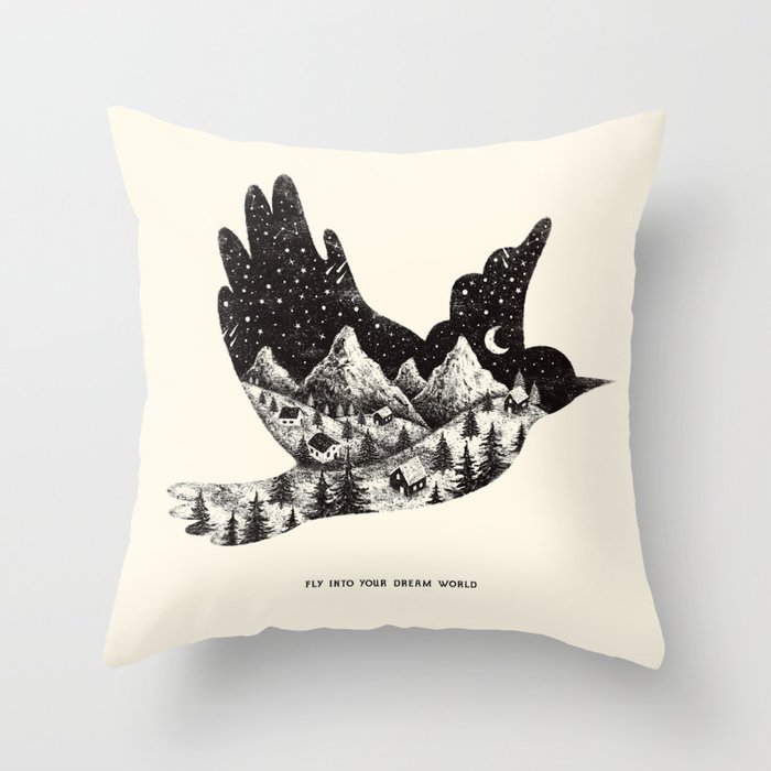 FLY INTO YOUR DREAM WORLD Throw Pillow