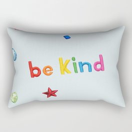 be kind!!!! Rectangular Pillow
