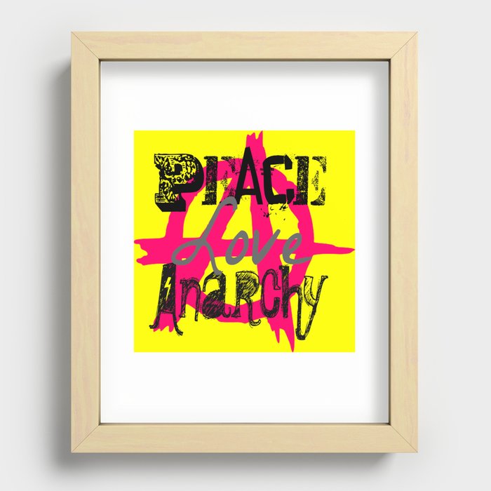 Peace Love Anarchy Recessed Framed Print