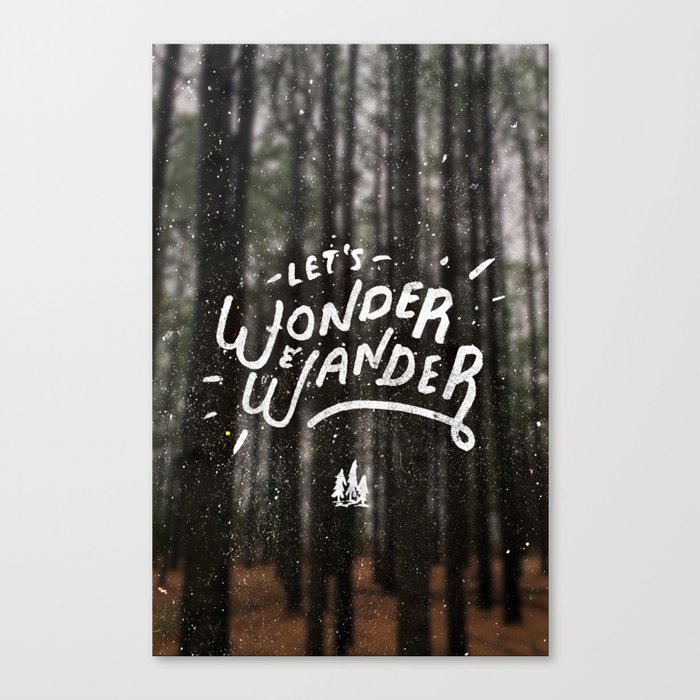 Wonder & Wander Canvas Print