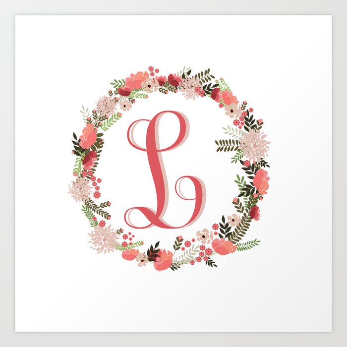 Download Personal Monogram Letter L Flower Wreath Art Print By Bettysue Society6