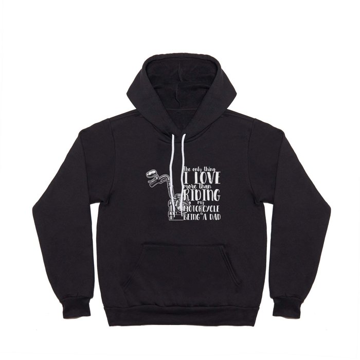 Motorcycle Riding Dad Hoody