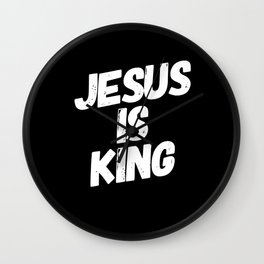 Jesus Is King Wall Clock