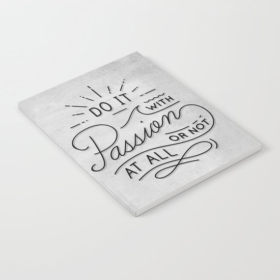 Do It With Passion Notebook