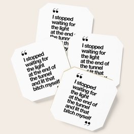The Light at the End of the Tunnel black and white ink typography poster quote home decor bedroom Coaster