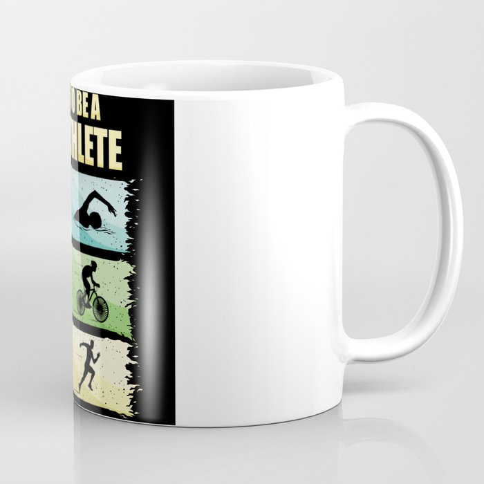 How To Be A Triathlete Coffee Mug