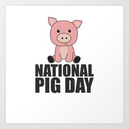 National Pig Day Cute Pig For Pig Day Art Print | Pig, Pigsday, Girl, Minipig, Nationalpigsday, Vegetarian, Cute, Micropigs, Animalwelfare, Graphicdesign 