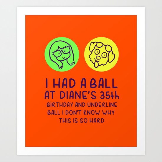 I had a ball at diane's 35th birthday t shirt Clearance