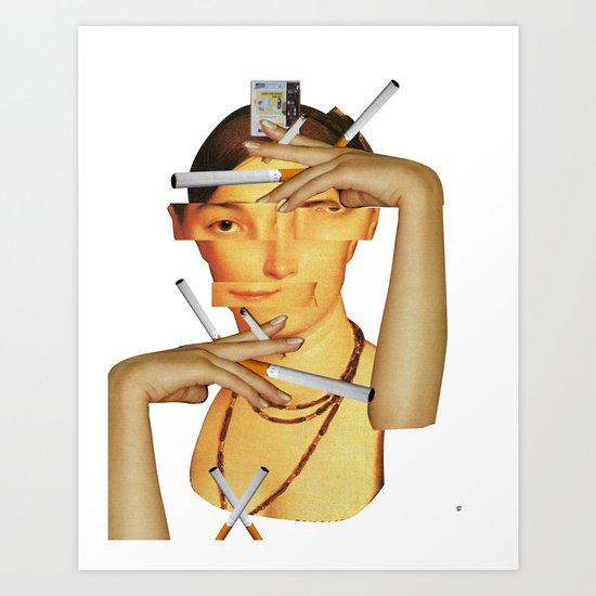 Have a smoke Art Print