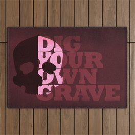 Dig Your Own Grave Outdoor Rug
