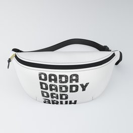Retro Fathers Day Gift Dada Daddy Dad Bruh Vintage Fanny Pack