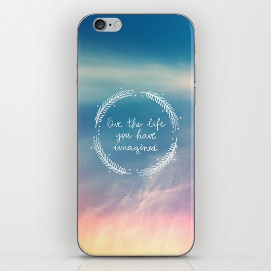 The Life You Have Imagined iPhone & iPod Skin