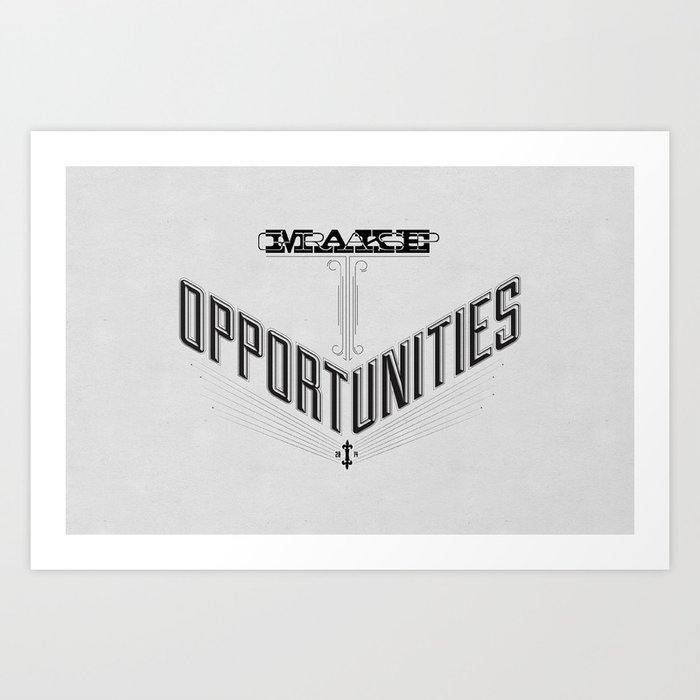 MakeGrasp Opportunities Art Print