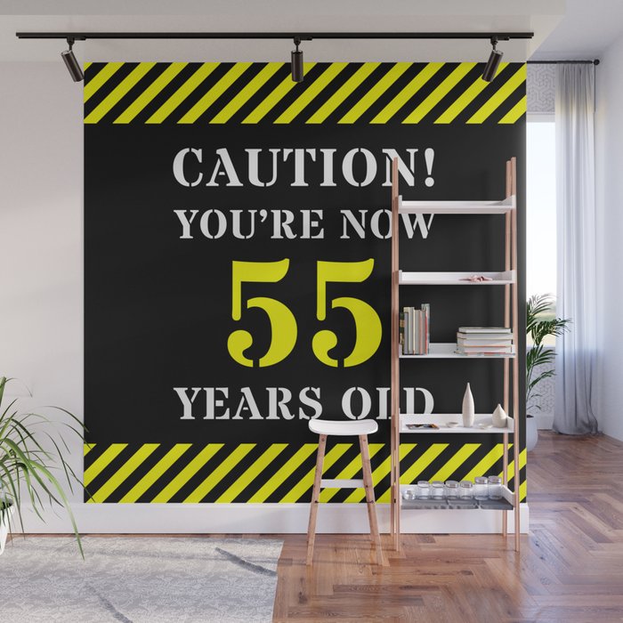 55th Birthday - Warning Stripes and Stencil Style Text Wall Mural