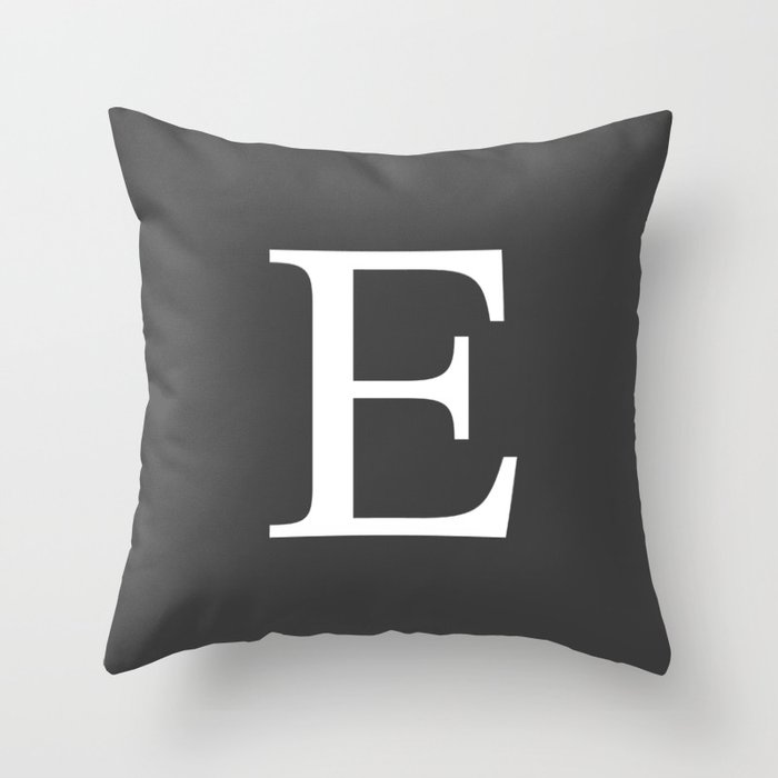 Very Dark Gray Basic Monogram E Throw Pillow By Roneric Society6