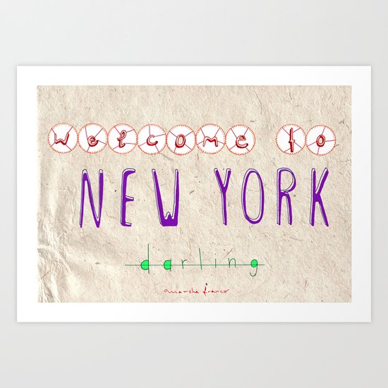Welcome to New York Art Print