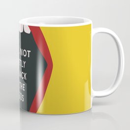 I Will Not Quietly Go Back To the 1950s - Feminist Print Mug