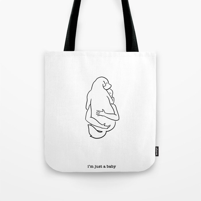 I'm just a baby dog Tote Bag