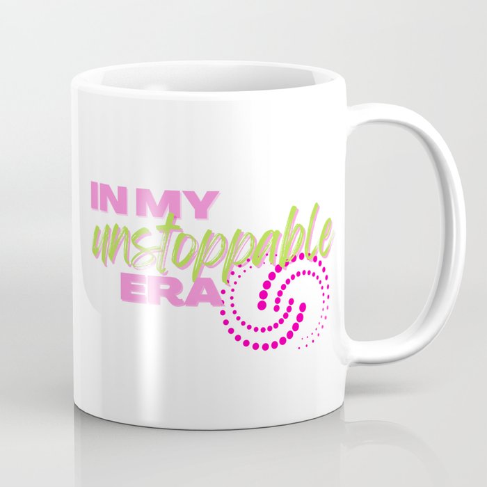 Unstoppable, In my Unstoppable Era, Preppy, Pink Coffee Mug