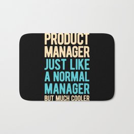 Funny Product Manager Bath Mat