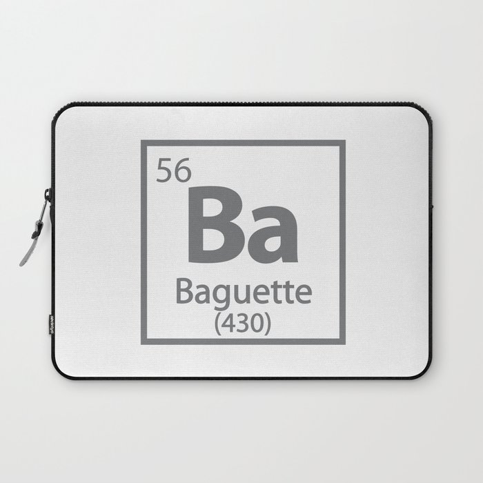 Baguette Element- Food Periodic Table Laptop Sleeve