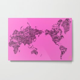 Where Will You Make Your Mark- Special Edition, Pink and Black Metal Print
