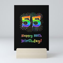 [ Thumbnail: 55th Birthday - Fun Rainbow Spectrum Gradient Pattern Text, Bursting Fireworks Inspired Background Mini Art Print ]