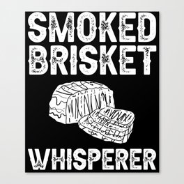 Smoked Brisket Beef Oven Rub Grill Smoker Canvas Print