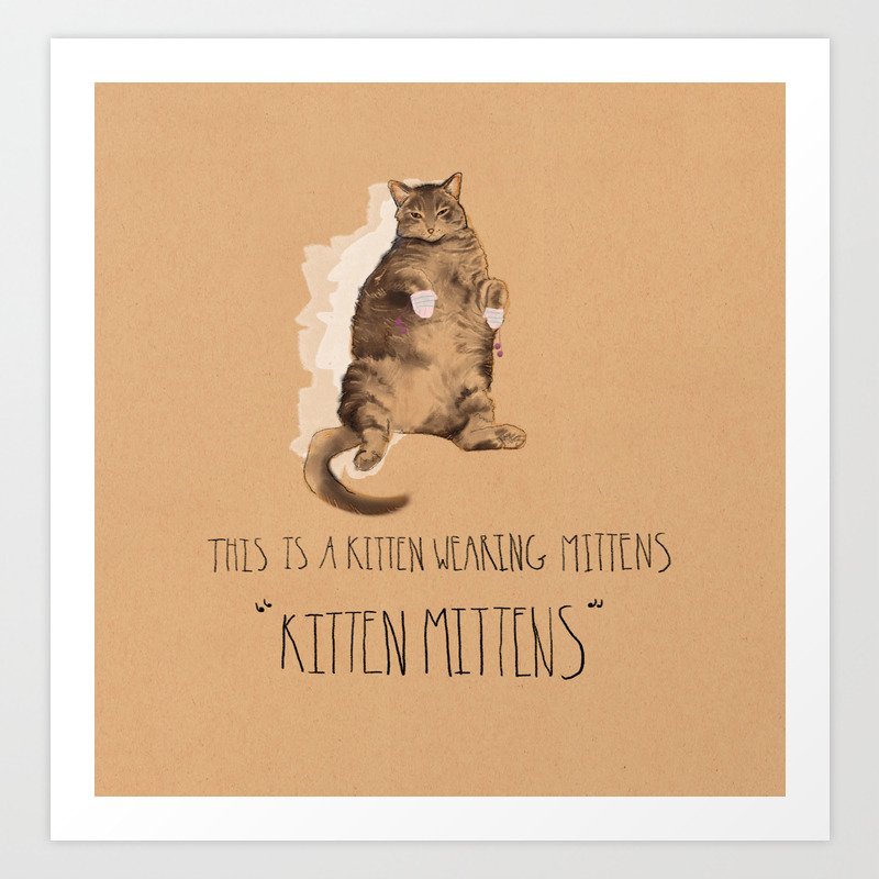 The kitten mitten Mittens the