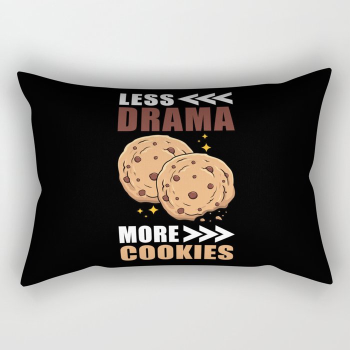 Less Drama more Cookies Rectangular Pillow