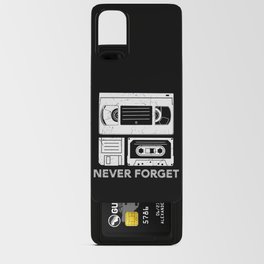 Never Forget VHS Cassette Floppy Funny Android Card Case