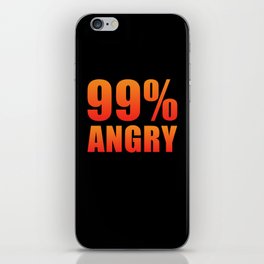 99% Angry iPhone Skin
