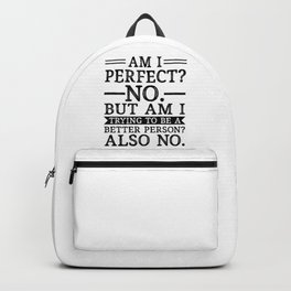 Funny Sarcastic Vintage Quote Backpack