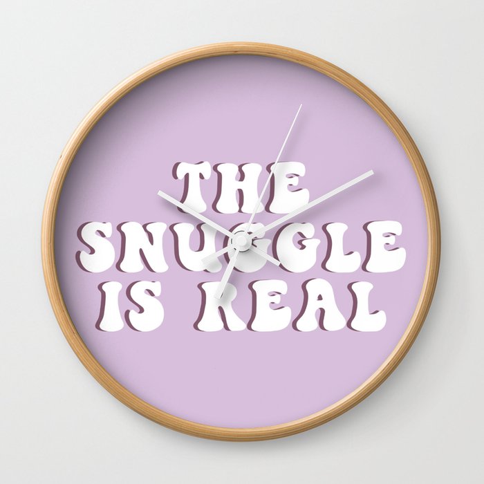 The Snuggle Is Real Wall Clock