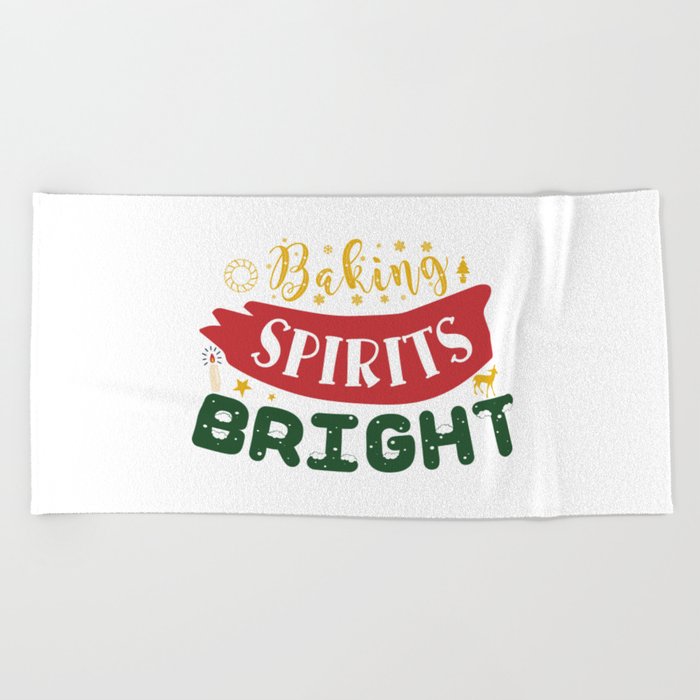 Baking Spirits Bright Funny Christmas Pun Beach Towel