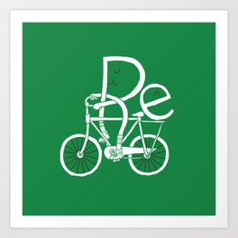 Re-cycling Art Print