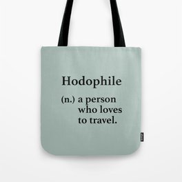 Hodophile Tote Bag