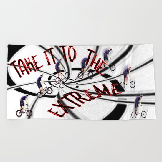 Take It To the Extreme Beach Towel