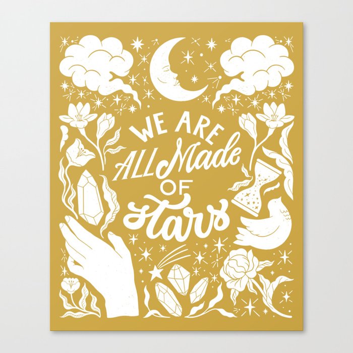'We Are All Made of Stars' Typography Quote Canvas Print