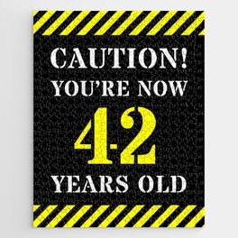 [ Thumbnail: 42nd Birthday - Warning Stripes and Stencil Style Text Jigsaw Puzzle ]