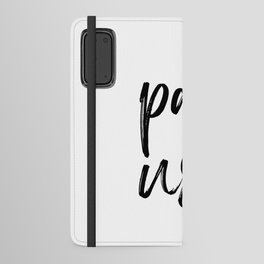 Pause. Inspirational Quotes  Android Wallet Case