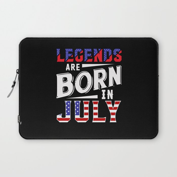 Legends Are Born In July 4th of july tee Laptop Sleeve